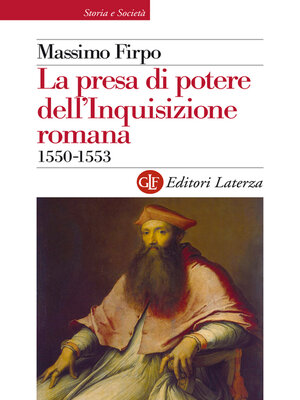 cover image of La presa di potere dell'Inquisizione romana